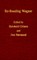 Re-Reading Wagner -Mov #13