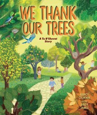 We Thank Our Trees