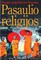 Pasaulio religijos. Naujas populiarus žinynas