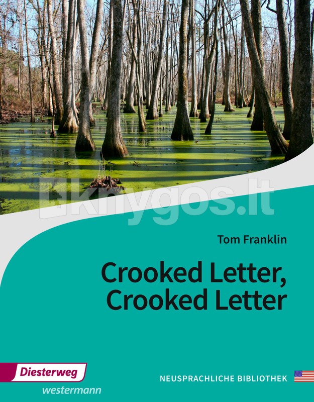 Crooked Letter, Crooked Letter. Textbook | Knygos.lt