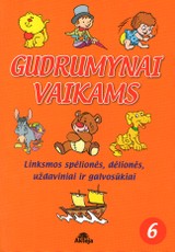 Gudrumynai vaikams 6