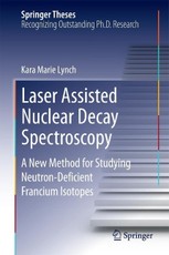 Laser Assisted Nuclear Decay Spectroscopy