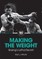 Making the Weight