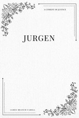 Jurgen A Comedy of Justice