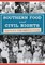 Southern Food and Civil Rights