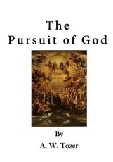 The Pursuit of God