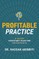 Profitable Practice