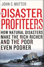 The Disaster Profiteers