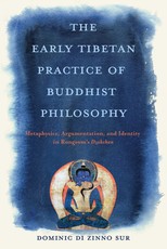 The Early Tibetan Practice of Buddhist Philosophy