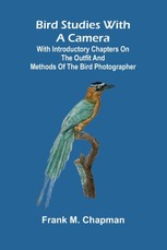 Bird studies with a camera