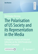 The Polarisation of Us Society and Its Representation in the Media