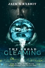 The Broad Gleaming