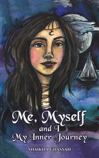 Me, Myself and I; My Inner Journey