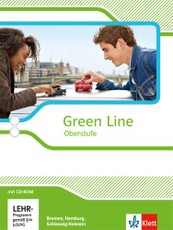 Green Line Oberstufe. Klasse 11/12 (G8), Klasse 12/13 (G9). Schülerbuch mit CD-ROM. Ausgabe 2015. Bremen, Hamburg, Schleswig-Holstein