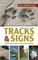 Field Guide to Tracks & Signs of Southern, Central & East African Wildlife