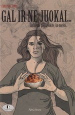 Gal ir ne juokai... tad gerai pagalvokite, ko norėti...