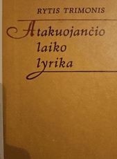 Atakuojančio laiko lyrika