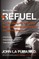 Refuel