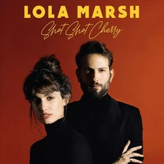 Vinilinė plokštelė LP LOLA MARSH „Shot Shot Cherry“
