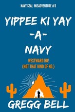 Yippee Ki Yay-A-Navy