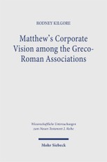Matthew's Corporate Vision among the Greco-Roman Associations