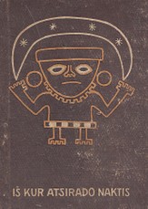 Iš kur atsirado naktis. Brazilų pasakos ir legendos