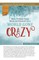 How to Keep Your Head on Straight in a World Gone Crazy Study Guide