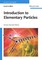 Introduction to Elementary Particles