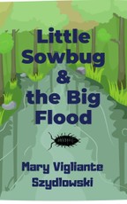 Little Sowbug & the Big Flood