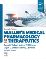 Waller's Medical Pharmacology and Therapeutics