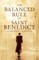 The Balanced Rule of Saint Benedict in Modern Language