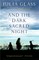 And the Dark Sacred Night