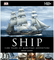 Ship: 5000 years of maritime adventure