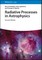 Radiative Processes in Astrophysics