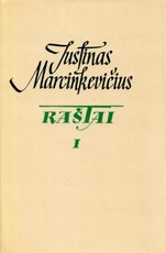 Justinas Marcinkevičius. Raštai I