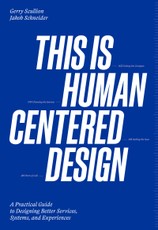 This is Human Centered Design