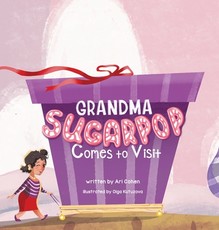Grandma Sugarpop Comes to Visit