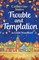 Trouble and Temptation in Little Woodford