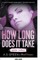 How Long Does It Take - Week Three (Contemporary Romance)