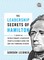 The Leadership Secrets of Hamilton