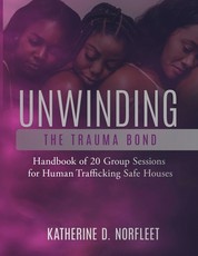 Unwinding the Trauma Bond