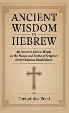 Ancient Wisdom in Hebrew