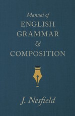 Manual of English Grammar and Composition