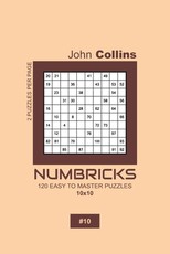 Numbricks - 120 Easy To Master Puzzles 10x10 - 10