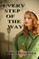 Every Step Of The Way