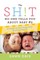 The Sh!t No One Tells You about Baby #2