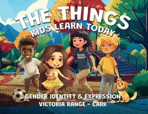 The Things Kids Learn Today