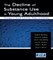 Bachman, J: Decline of Substance Use in Young Adulthood