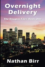 Overnight Delivery - The Douglas Files