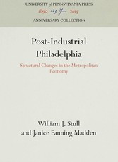 Post-Industrial Philadelphia
